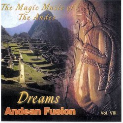 Fusion Andina "Dreams" 