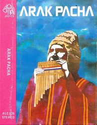 Arak Pacha - Arak Pacha 1984