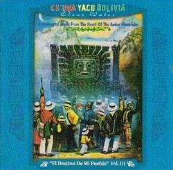 Ch'uwa Yacu Bolivia "El Destino De Mi Pueblo"