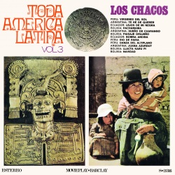 Los Chacos "Toda America Latina"