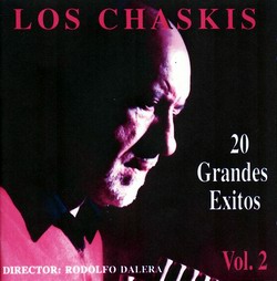 Los Chaskis "20 Grandes Exitos Vol. 2"