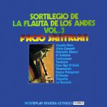 Facio Santillan "Sortilege de la Flute des Andes Vol 03"