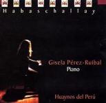 Gisela Perez-Ruibal "Habaschallay"