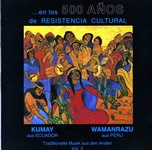 Kumay Wamanrazu "Traditionelle Musik Aus Den Anden Vol. 2"