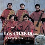 Los Chakis "El Condor Pasa"