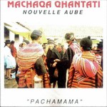 Machaqa Qhantati "Pachamama"
