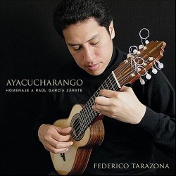 Federico Tarazona "Ayacucharango"