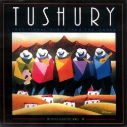 Tushury "Runatushuy Vol. 2"