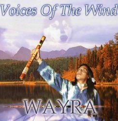 Wayra "Voices Of The Wind"