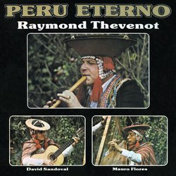 Raimundo Thevenot "Peru Eterno"