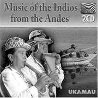 Music of the Indios from the Andes