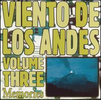 Viento de los Andes "Memories"