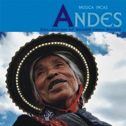 Music Of The Incas Collection Of Songs From Andes