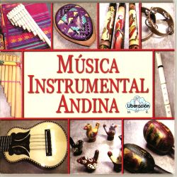 "Musica Instrumental Andina"