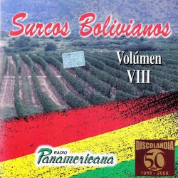 "Surcos Bolivianos Vol. 8"