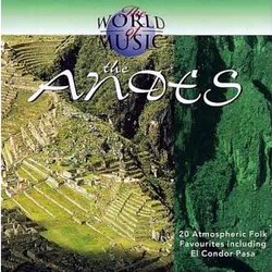 World Of Music: The Andes